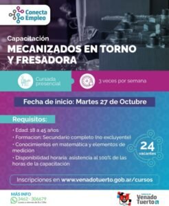 El Gobierno de Venado Tuerto lanza un curso gratuito de mecanizados en torno y fresadora